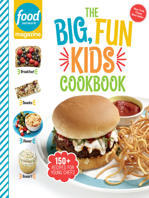 Title details for The Big, Fun Kids Cookbook by Food Network Magazine - Wait list